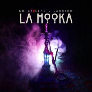 Gotay El Autentiko Ft. Eladio Carrion – La Hooka